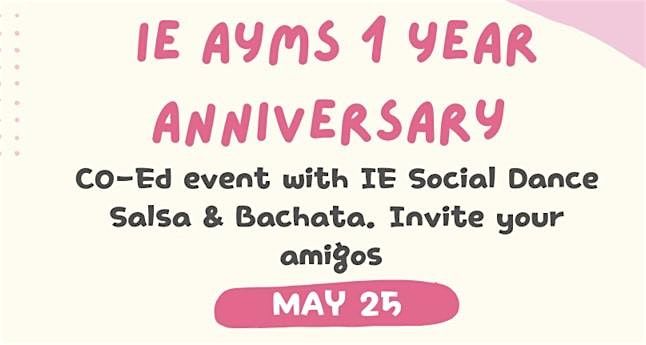 SoCal IE- 1 Year Anniversary AYMS Salsa & Bachara, 25 May | Event in Riverside | AllEvents