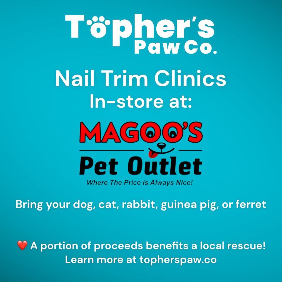 Tophers Paw Co. Nail Trim Clinics11, Magoos Pet Outlet (Mt Pleasant), Mount Pleasant, January
