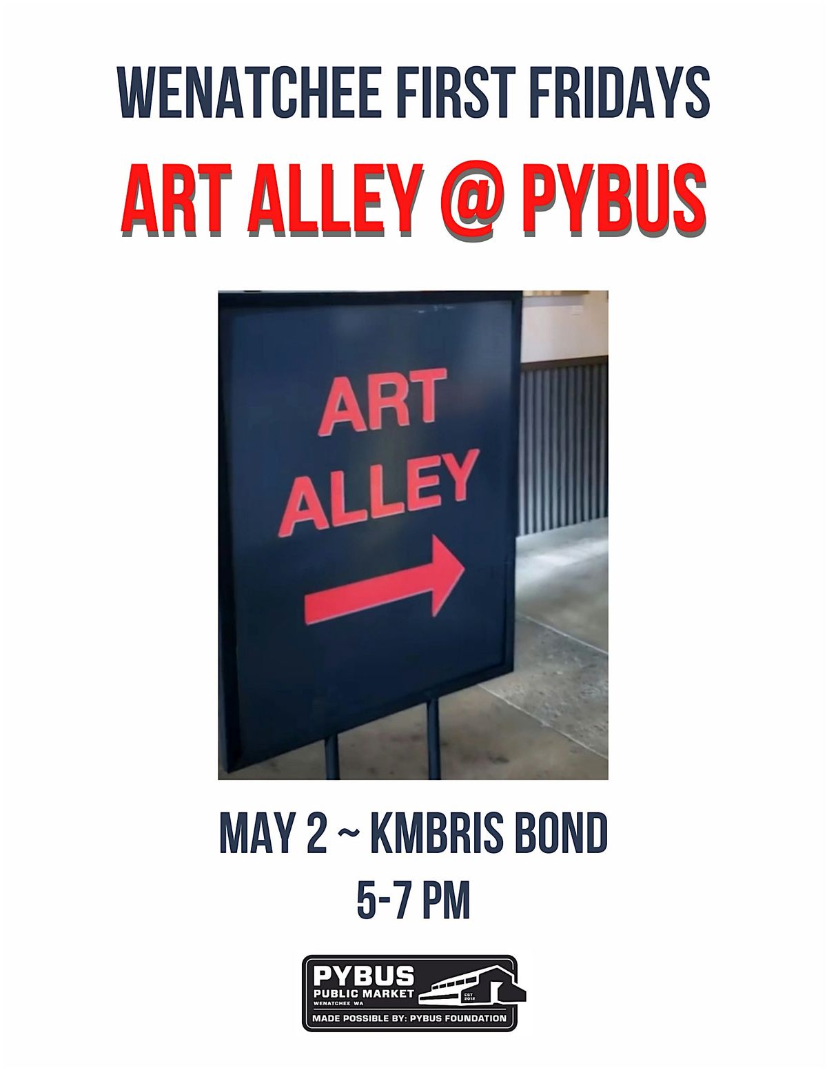 Art Alley @ Pybus - Kmbris Bond & Jose Hernandez | Event in Wenatchee | AllEvents