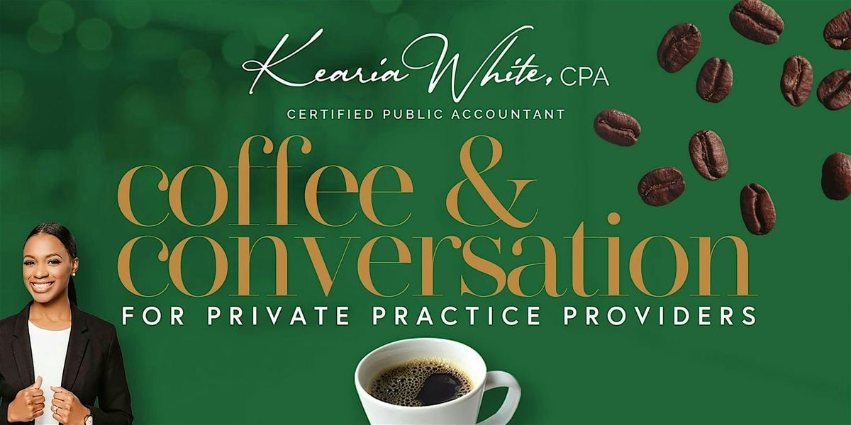 Coffee & Conversation for Private Practice Providers, 12 September | Event in Lafayette | AllEvents