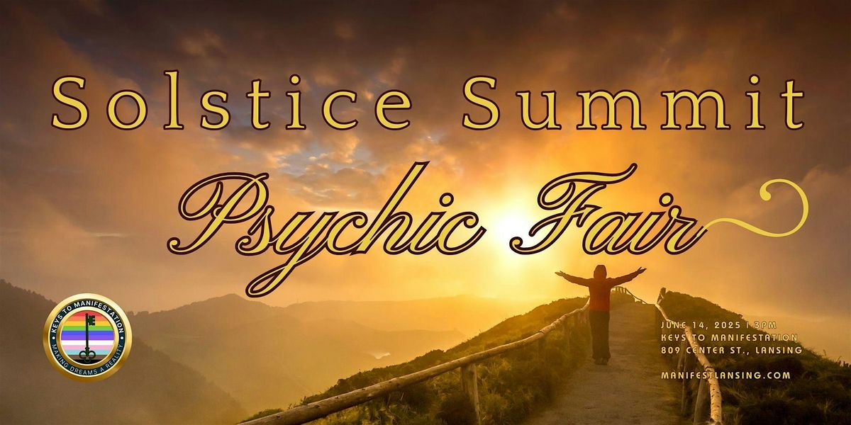 Solstice Summit Psychic Fair, 14 June | Event in Lansing | AllEvents