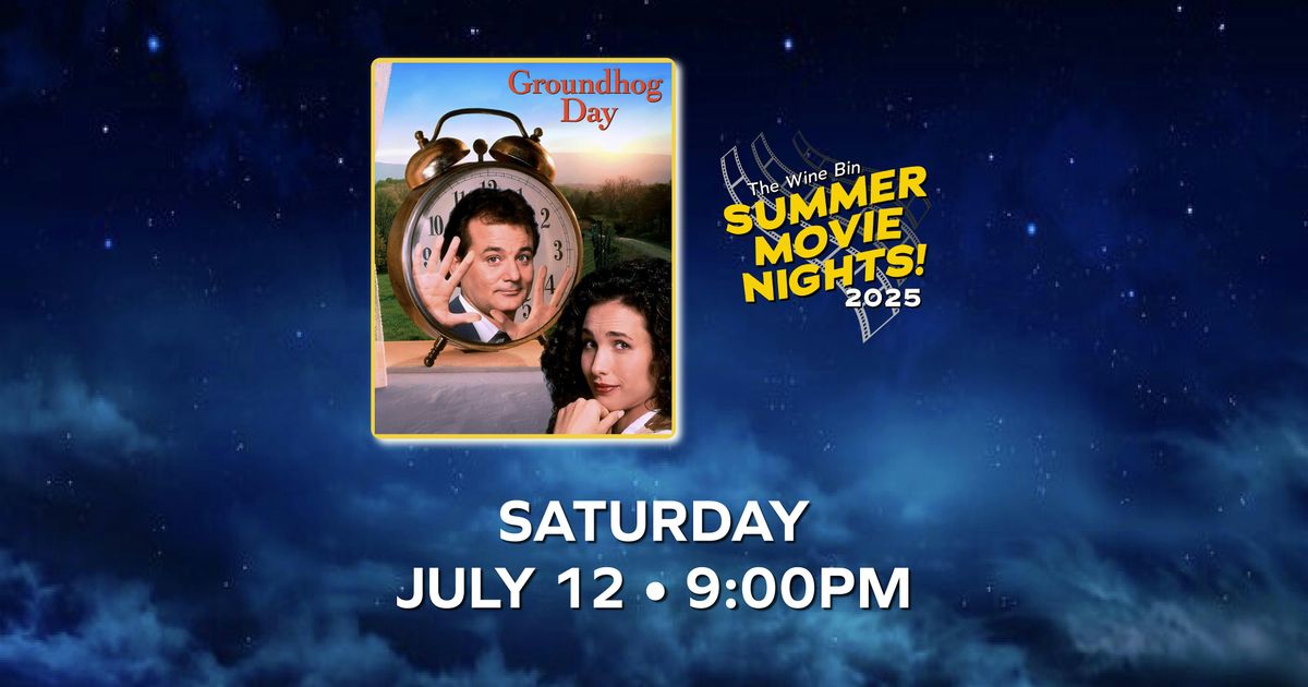 Summer Movie Nights at The Wine Bin - Groundhog Day, 12 July | Event in Ellicott City | AllEvents