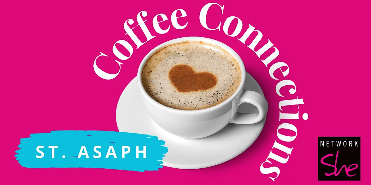 Network She Coffee Connections - St Asaph - October, 20 October | Event in Rhuallt | AllEvents