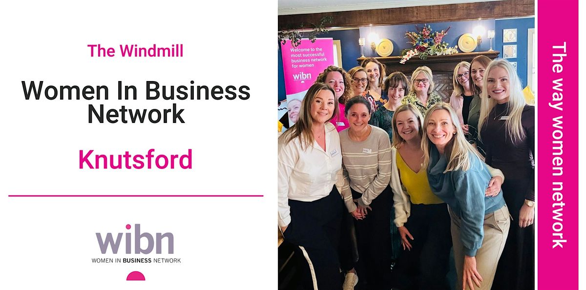 Women In Business Network Knutsford | Event in Tabley | AllEvents