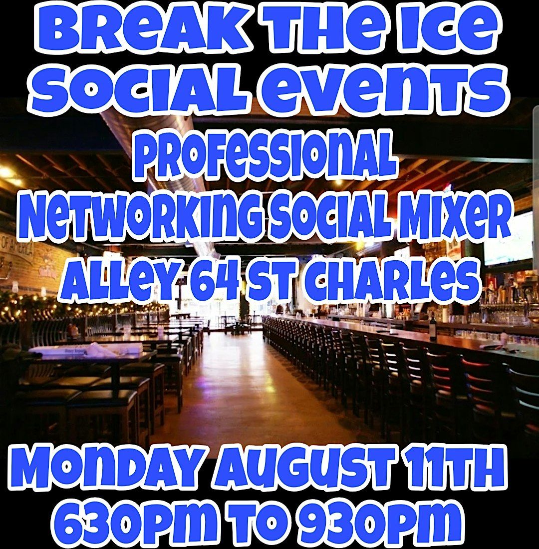 Professional Networking Social Mixer at Alley 64 St. Charles, 11 August | Event in St. Charles | AllEvents