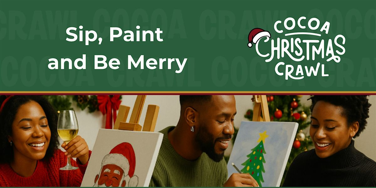 Cocoa Crawl: Sip, Paint & Be Merry, 7 December | Event in Oakland | AllEvents