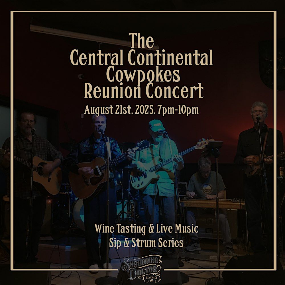 Wine Tasting & Live Music - The Central Continental Cowpokes (Reunion Show), 21 August | Event in Winnipeg