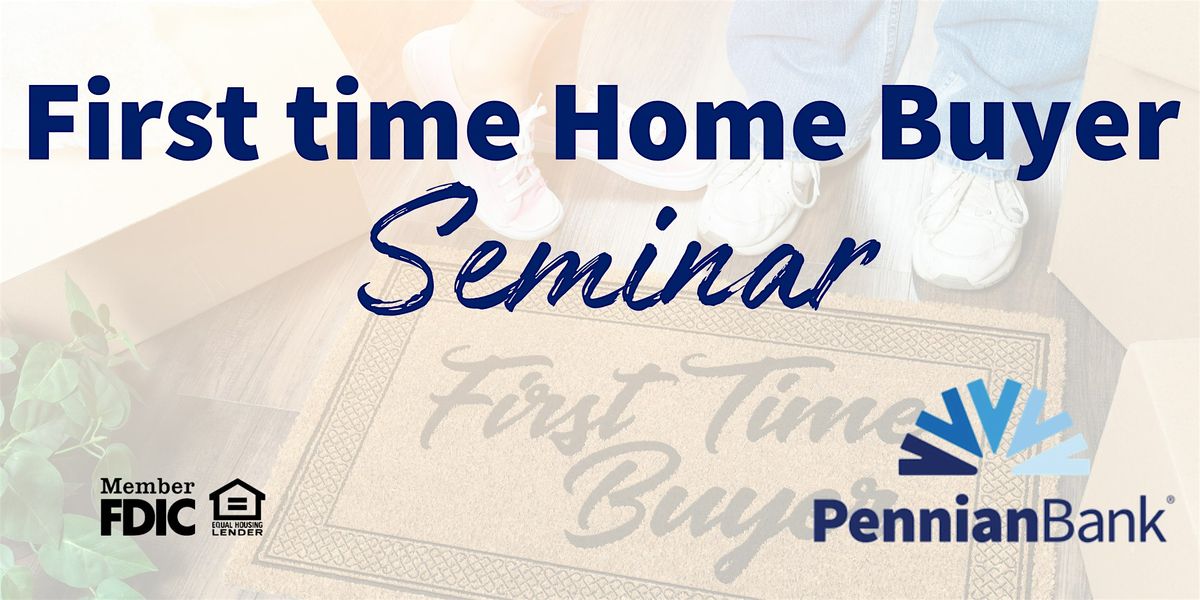 First-Time Homebuyer Seminar | Event in Mifflintown | AllEvents