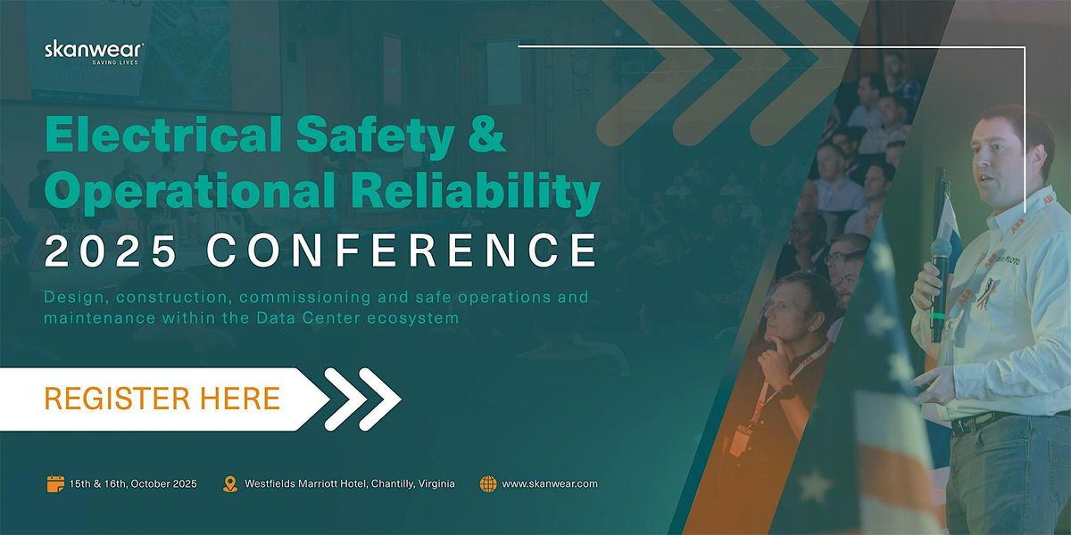 Electrical Safety & Operational Reliability Conference 2025, 15 October | Event in Chantilly | AllEvents
