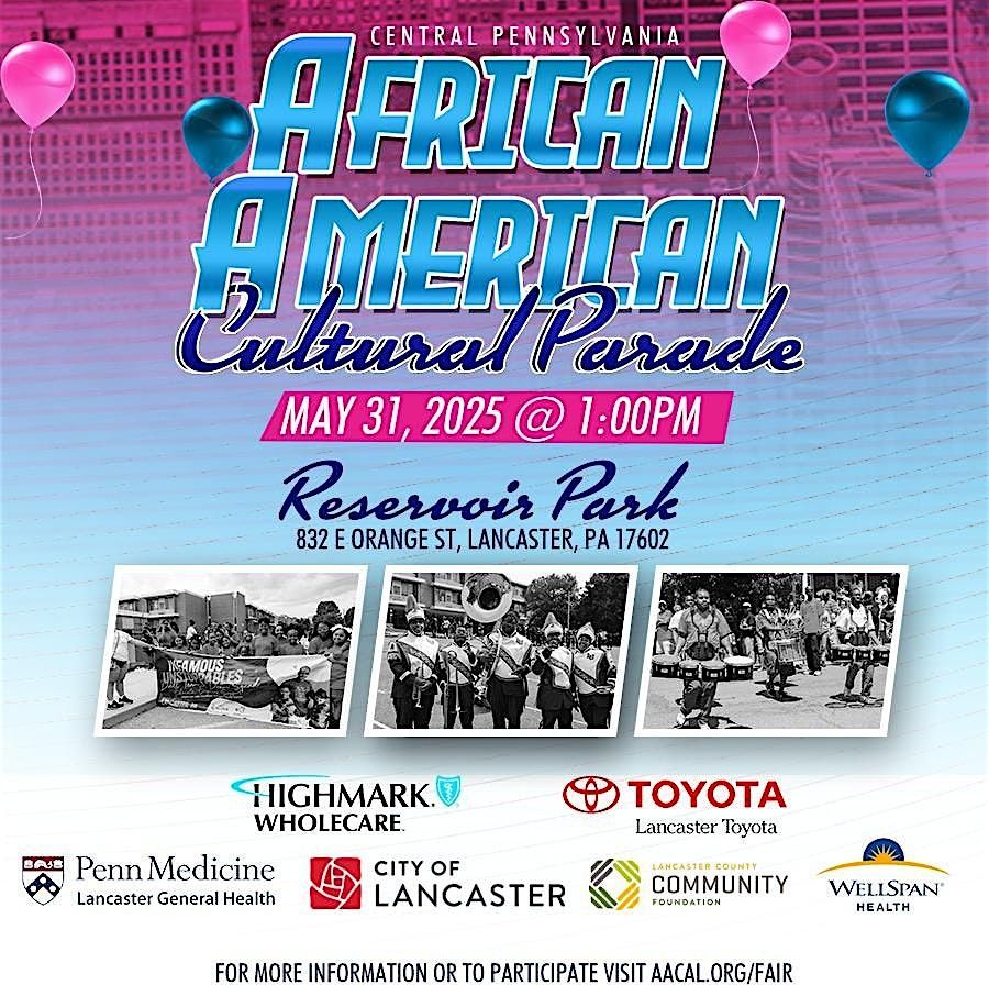 African Americal Cultural Parade, 31 May | Event in Lancaster | AllEvents