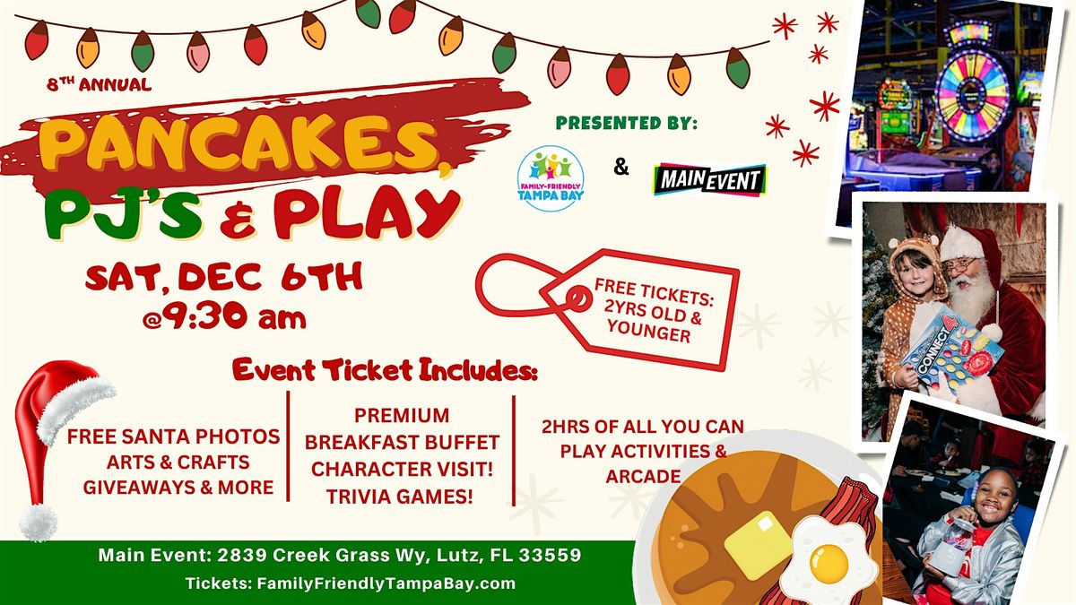 8th Annual Pancakes, PJ's & PLAY Holiday Event, 6 December | Event in Lutz | AllEvents