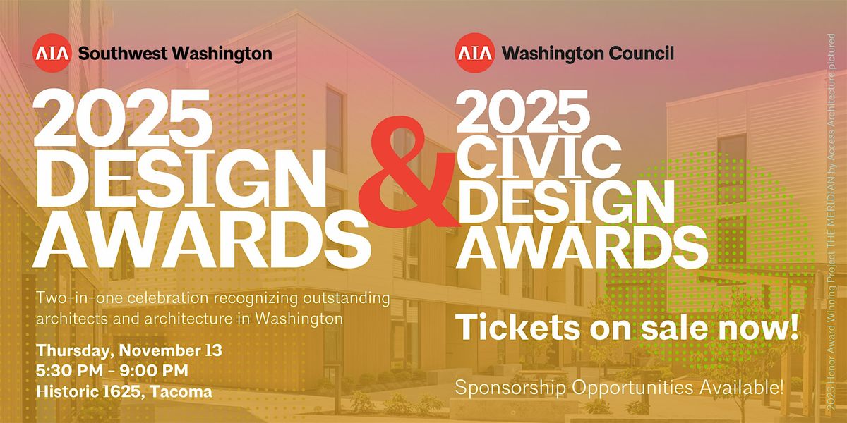 Design and Civic Design Awards 2025, 13 November | Event in Tacoma | AllEvents