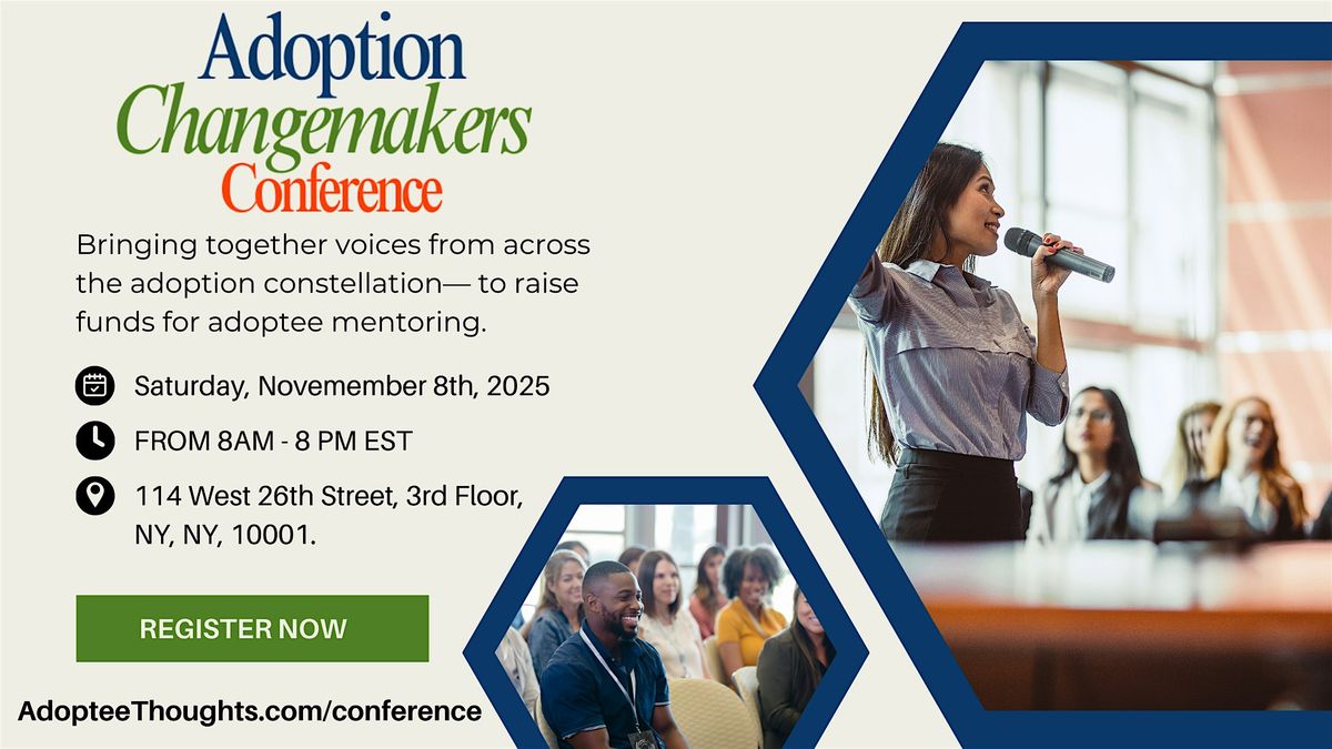 Adoption Changemaker Conference, 8 November | Event in New York | AllEvents