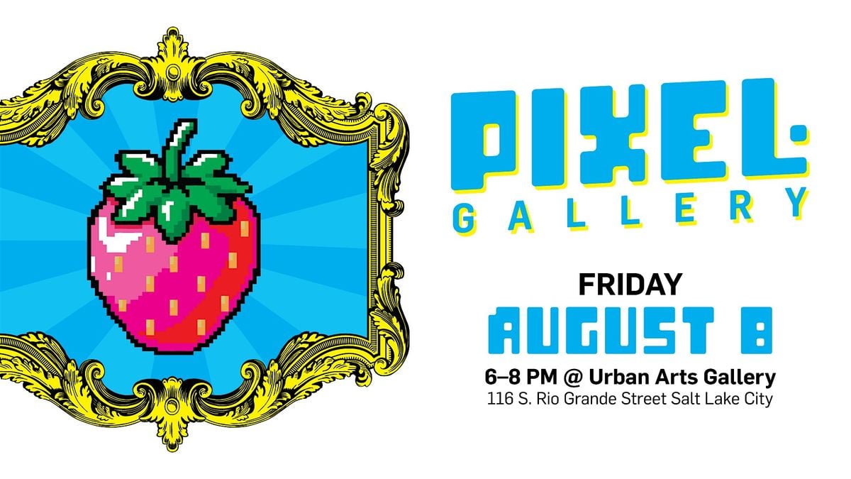 Spy Hop presents: Pixel Gallery 2025, 8 August | Event in Salt Lake City | AllEvents