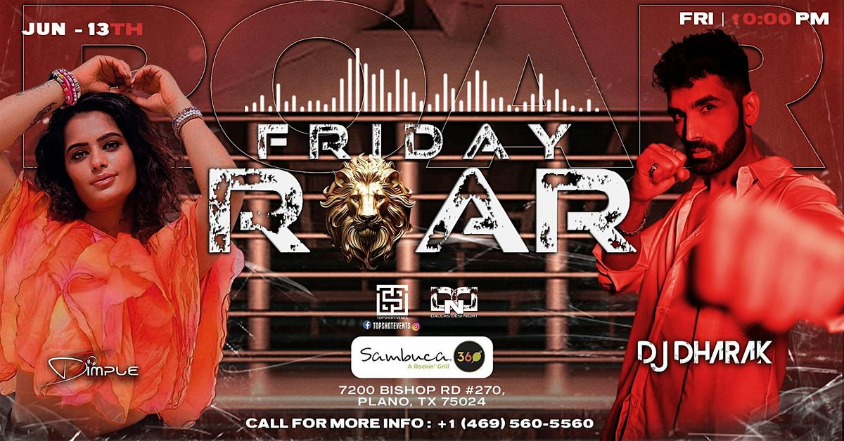 FRIDAY ROAR |Featuring #1Bollywood DJ DHARAK and DJ Dimple, 13 June | Event in Plano | AllEvents