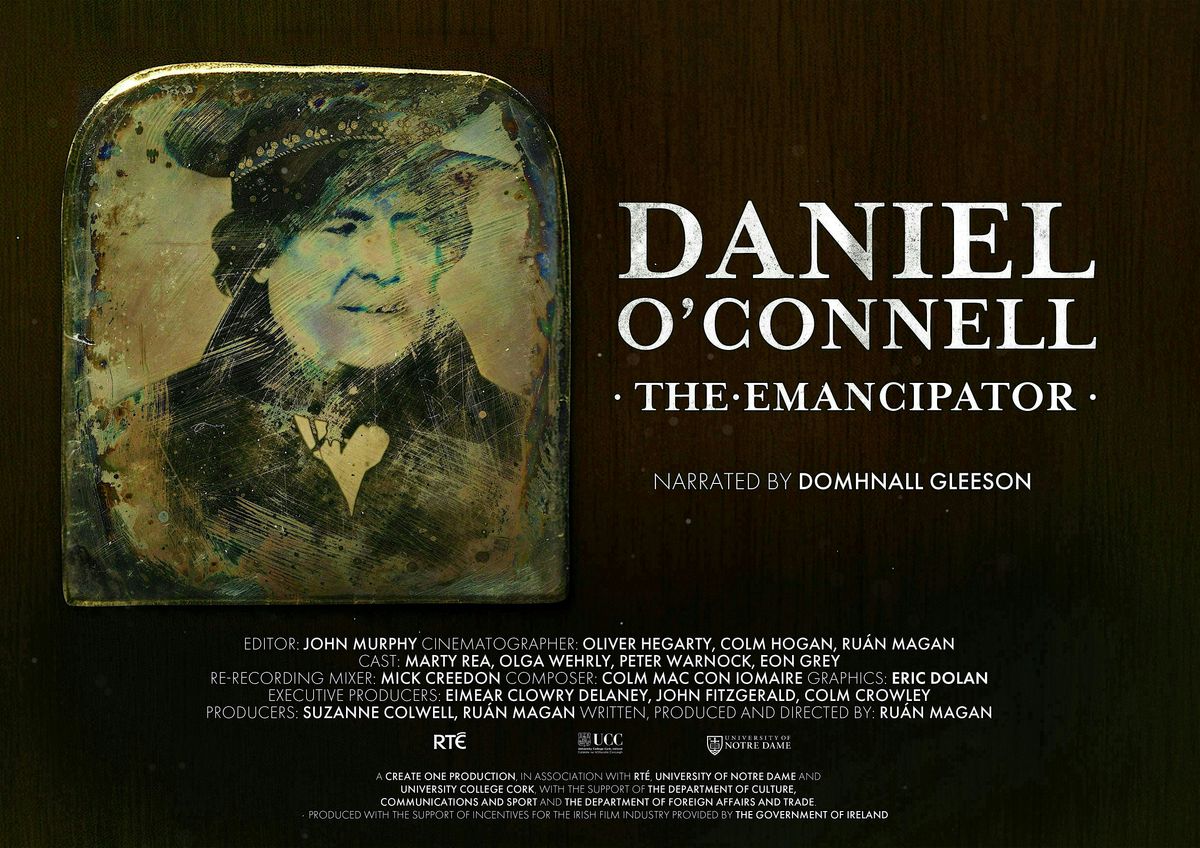"Daniel O'Connell: The Emancipator" Documentary Gala Premiere, 25 November | Event in Dublin 2 | AllEvents