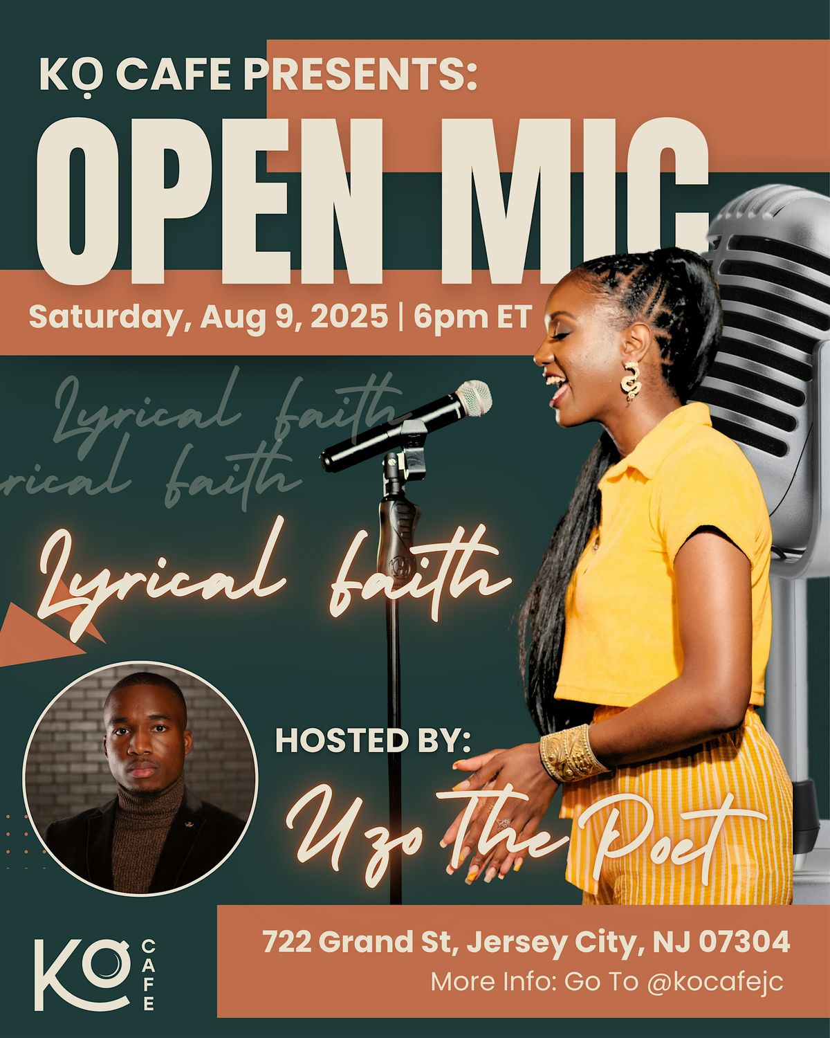 Kọ Cafe Presents: Open Mic featuring Lyrical Faith aka @lyricalfaithpoetry, 9 August | Event in Jersey City