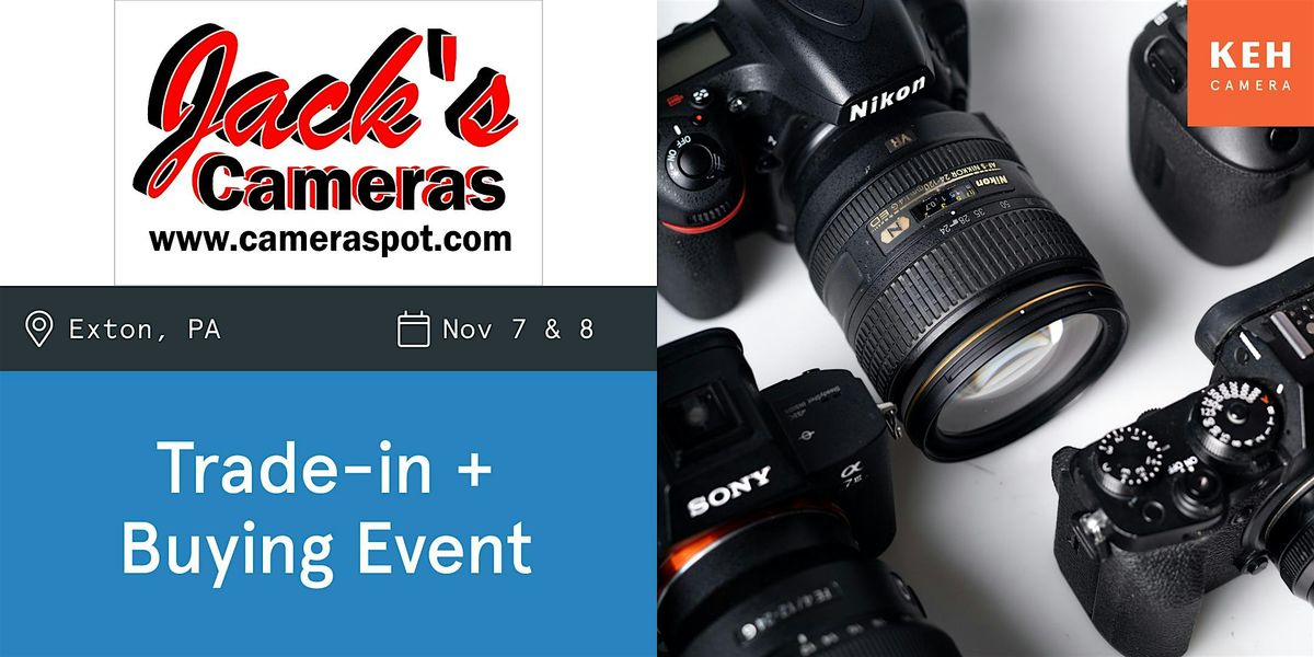 Sell your camera gear (free event) at Jack's Camera Exton, 7 November | Event in Exton | AllEvents