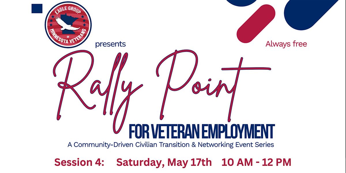Eagle Group Presents Rally Point for Veteran Employment | Event in Edina | AllEvents