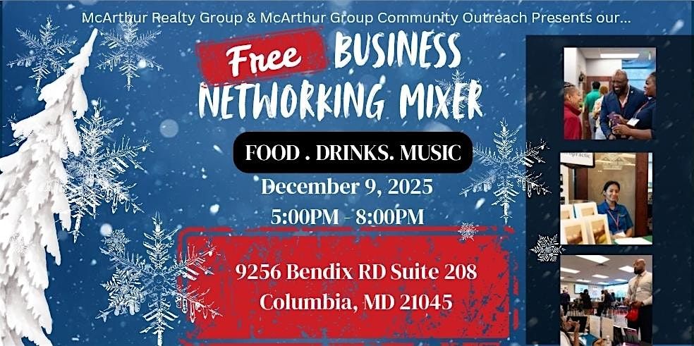 McArthur Realty Group FREE Networking Business Mixer, 9 December | Event in Columbia | AllEvents