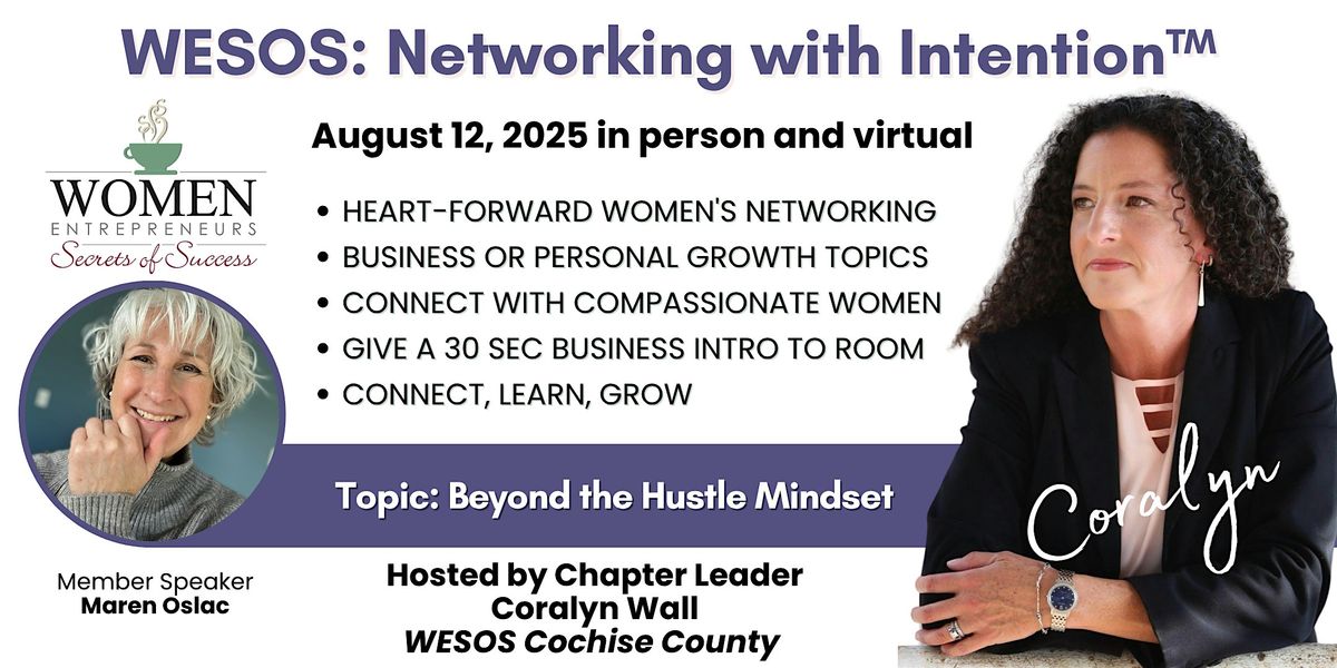 WESOS Cochise: Beyond the Hustle Mindset, 12 August | Event in Benson | AllEvents
