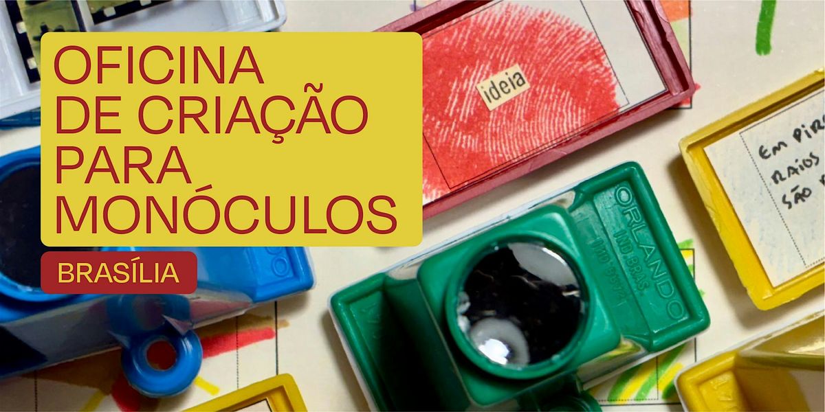 Criação para Monóculos (Goiânia), 18 October | Event in Goiânia | AllEvents