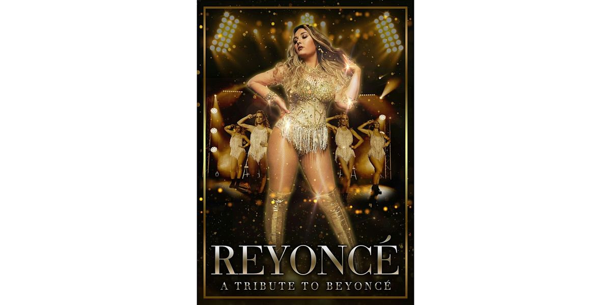 BEYONCÉ TRIBUTE, 12 September | Event in Bargoed | AllEvents
