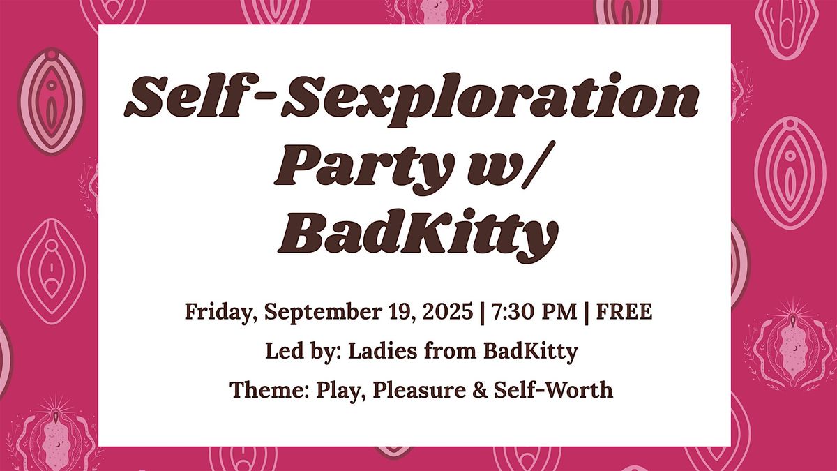 Self-Sexploration Party with BaddKitty, 19 September | Event in Myrtle Beach | AllEvents