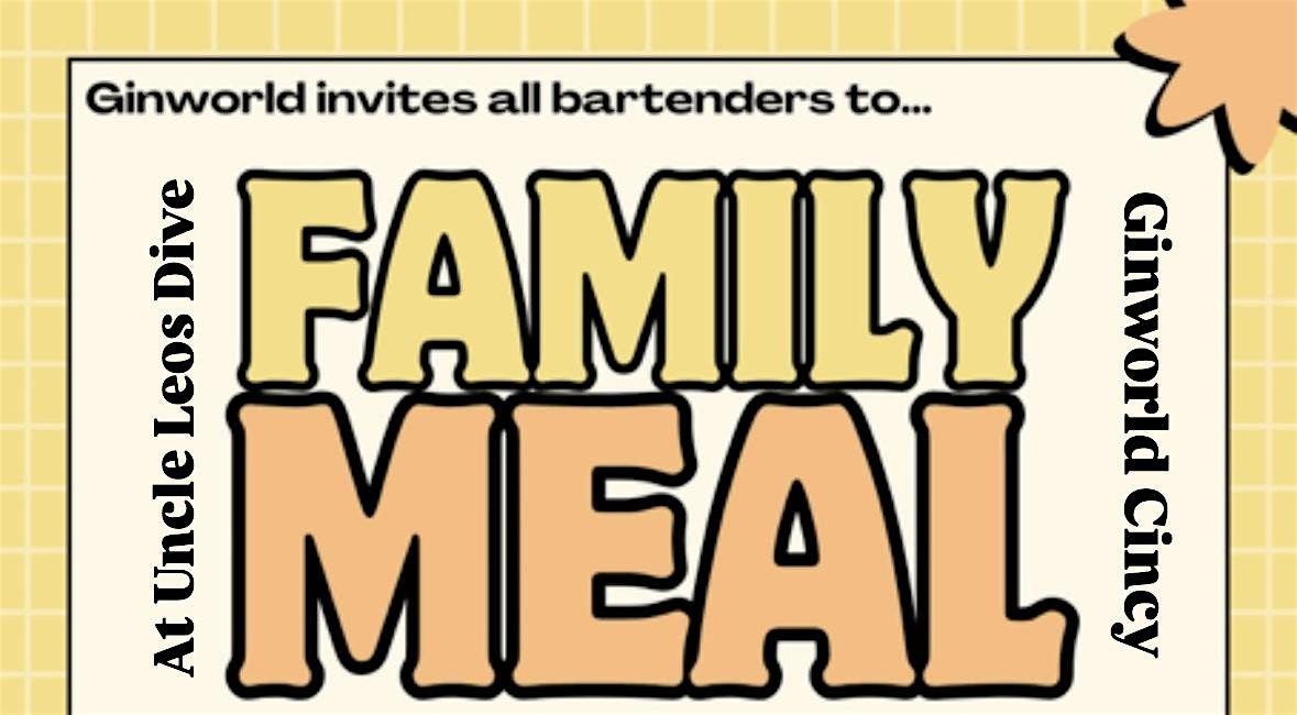 Ginworld Cincy Industry Family Meal & Gin Week Close Party, 8 September | Event in Cincinnati | AllEvents