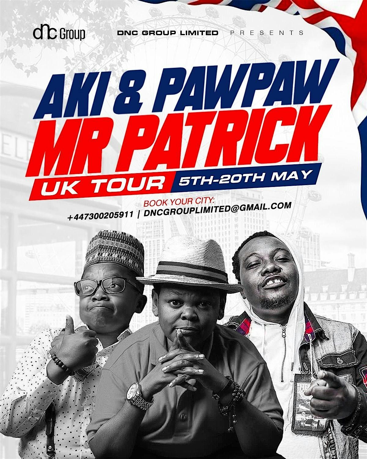 AKI & PAWPAW AND MR PATRICK LIVE IN LONDON, 31 May | Event in London | AllEvents