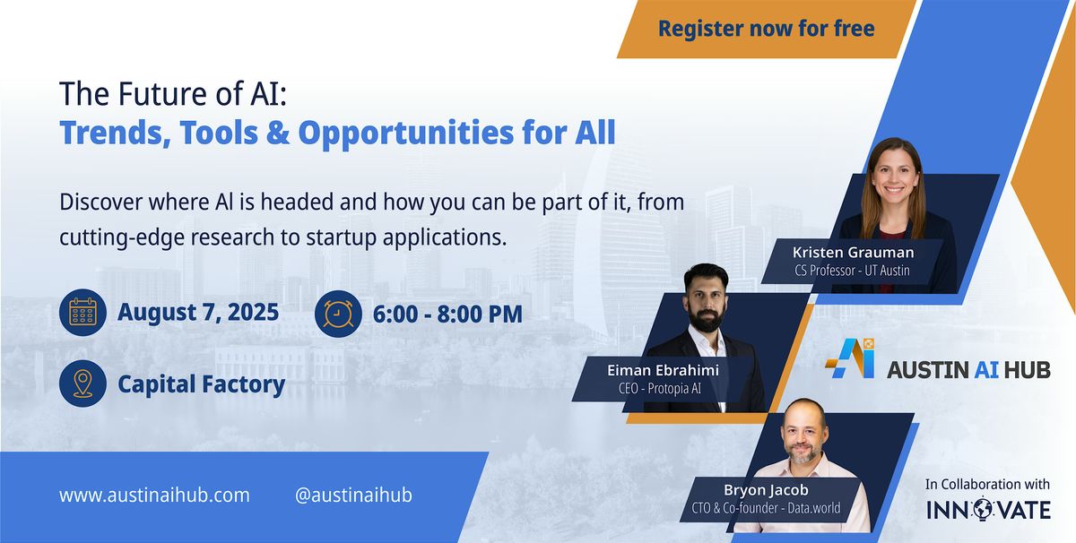 The Future of AI: Trends, Tools & Opportunities for All, 7 August | Event in Austin | AllEvents