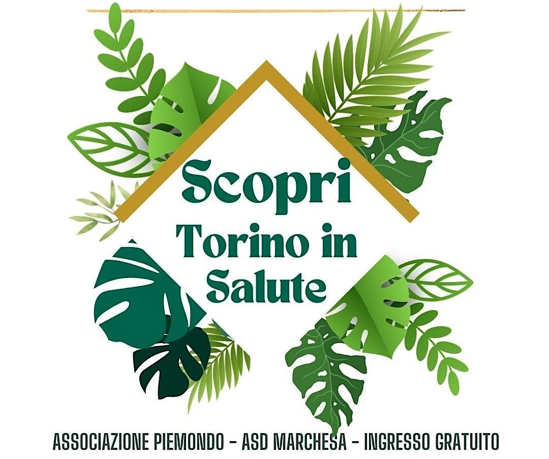 Scopri Torino in Salute: trekking urbano in Circoscrizione 6, 3 July | Event in Torino | AllEvents