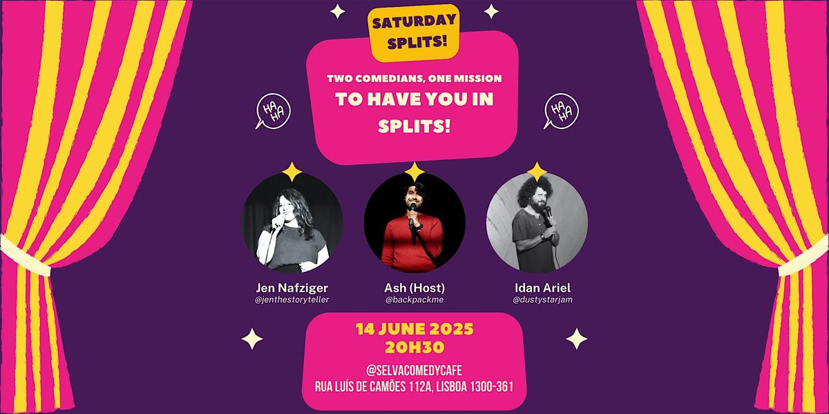 Saturday Splits @ Selva Comedy Cafe Ft. Idan Ariel and Jen Nafziger, 14 June | Event in Lisboa | AllEvents