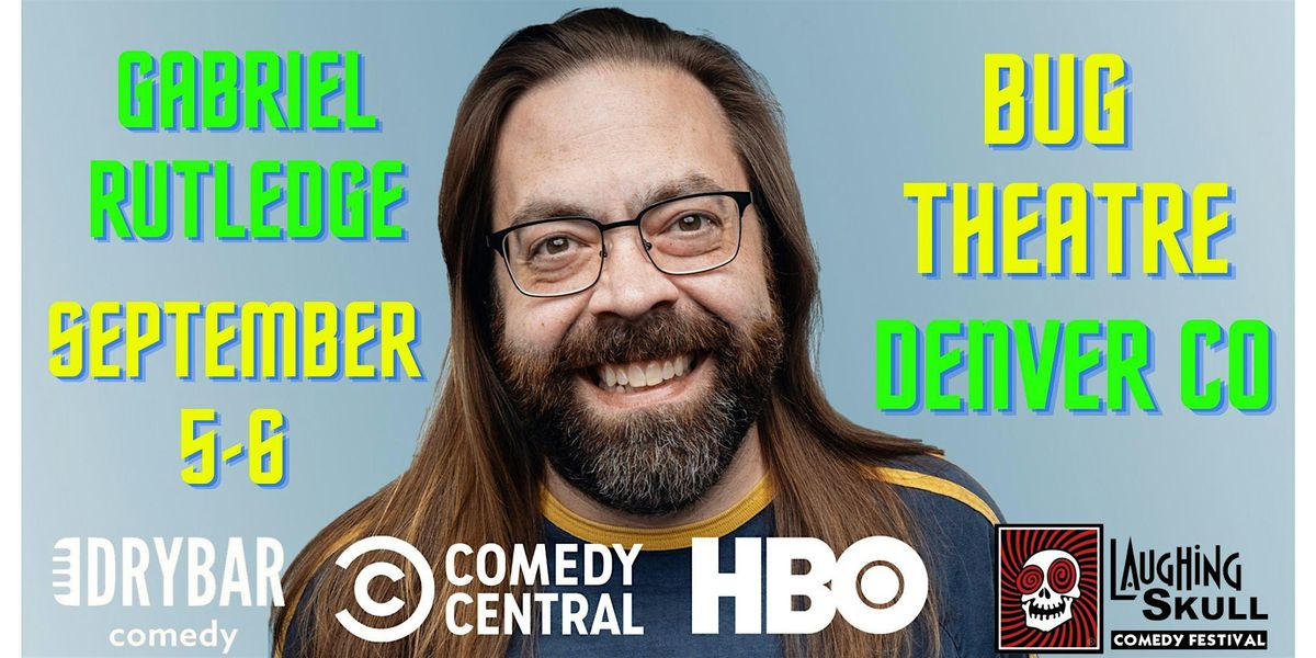 Gabriel Rutledge in Denver/Stand Up Comedy, 5 September | Event in Denver | AllEvents