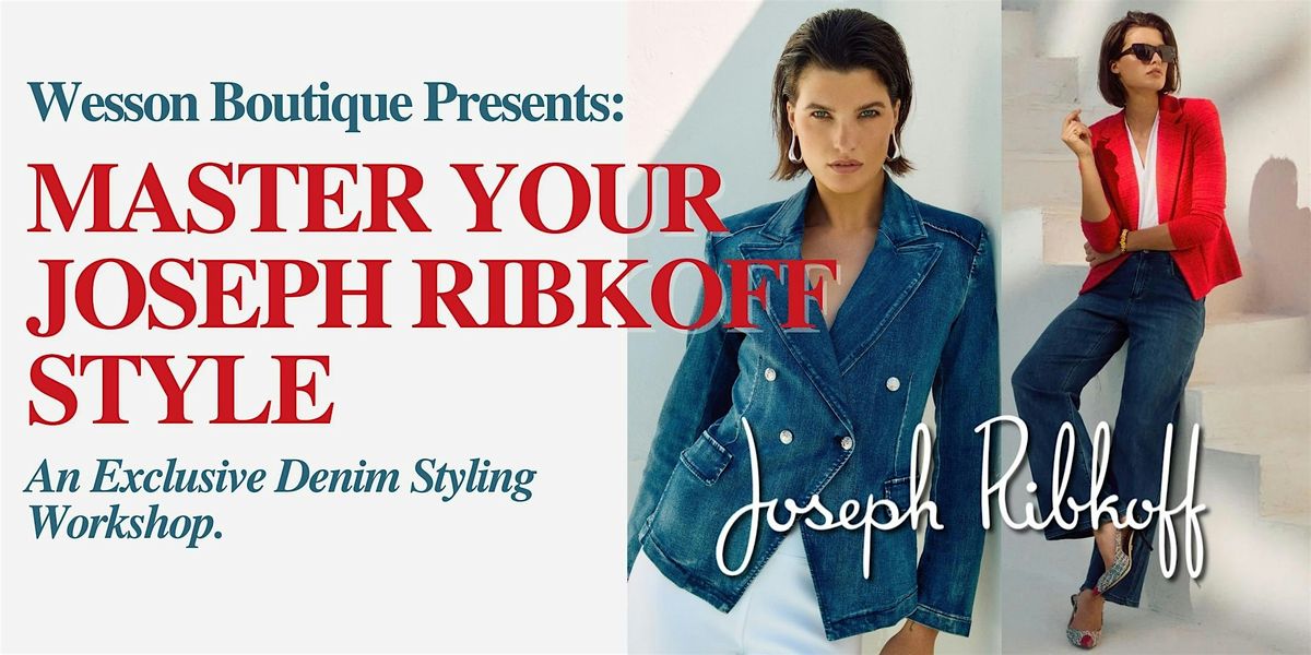 Master Your Style: An Exclusive Joseph Ribkoff Styling Workshop, 8 October | Event in Ivanhoe | AllEvents
