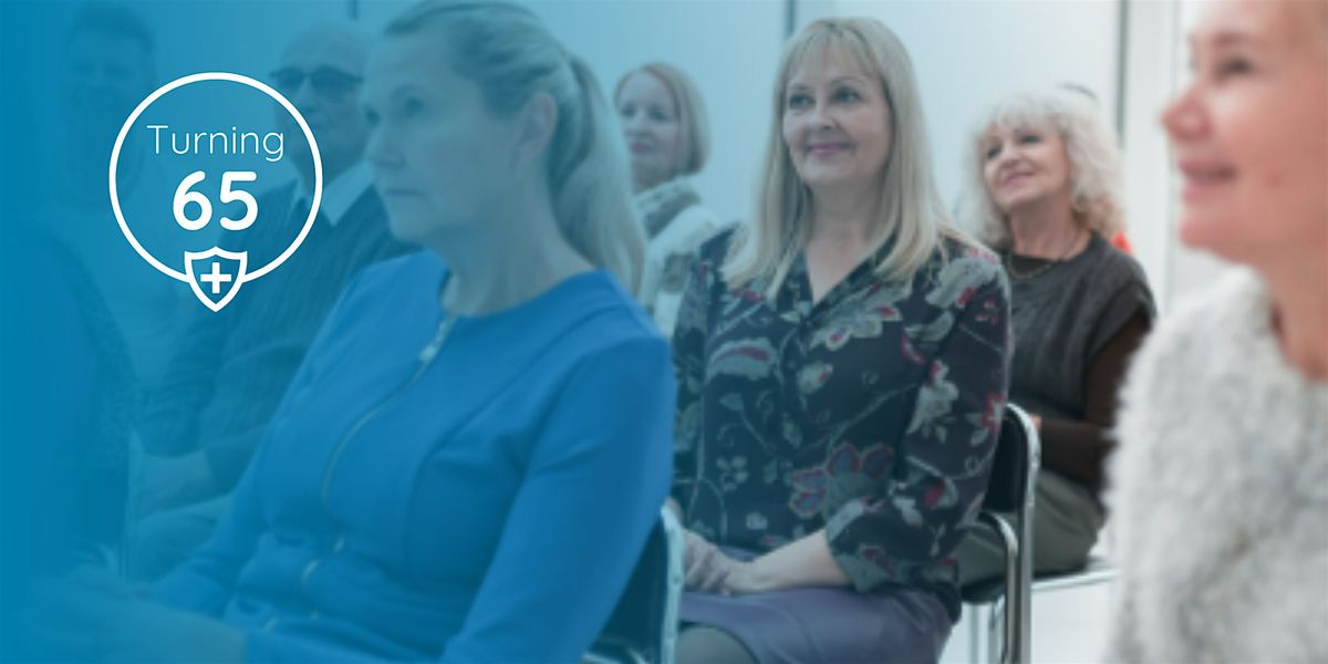 VIPcare Center Point - Turning 65 Informational Event, 28 May | Event in Birmingham | AllEvents