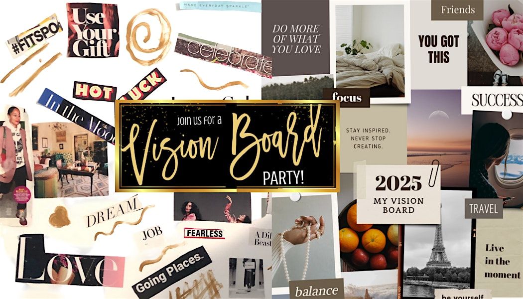 2026 Vision Board Party- Think It, Achieve It!