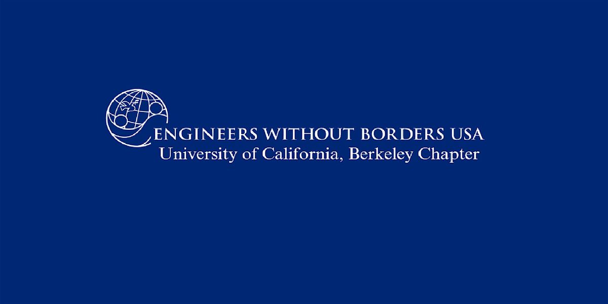 UC Berkeley Engineers Without Borders Banquet, 4 September | Event in Berkeley | AllEvents