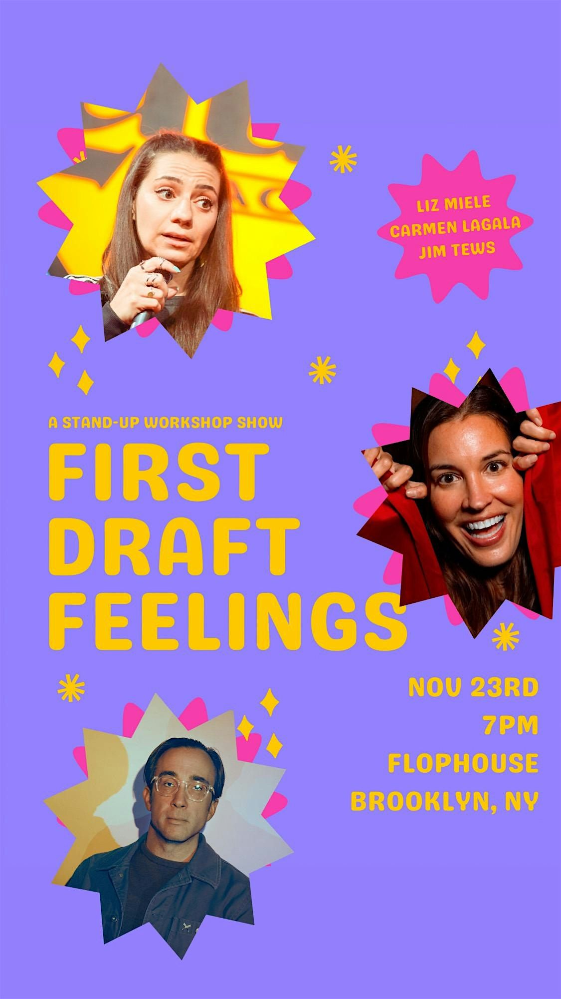 First Draft Feelings: A Stand-up Workshop Show, 23 November | Event in Brooklyn | AllEvents