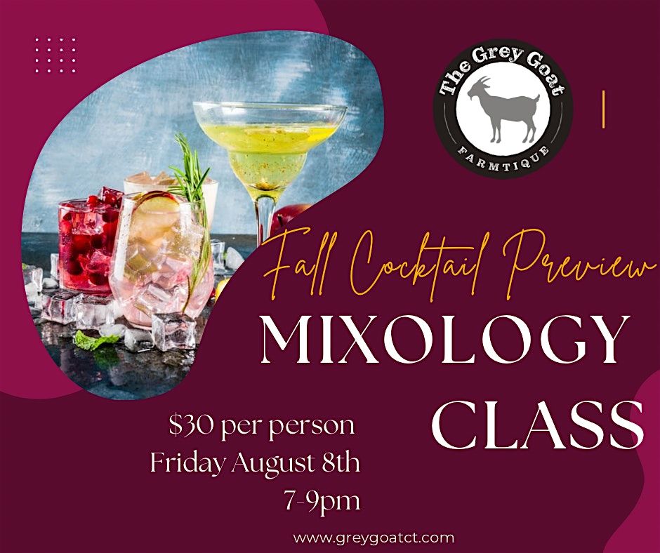 Mixology Class & Fall Cocktail Preview, 8 August | Event in Branford | AllEvents