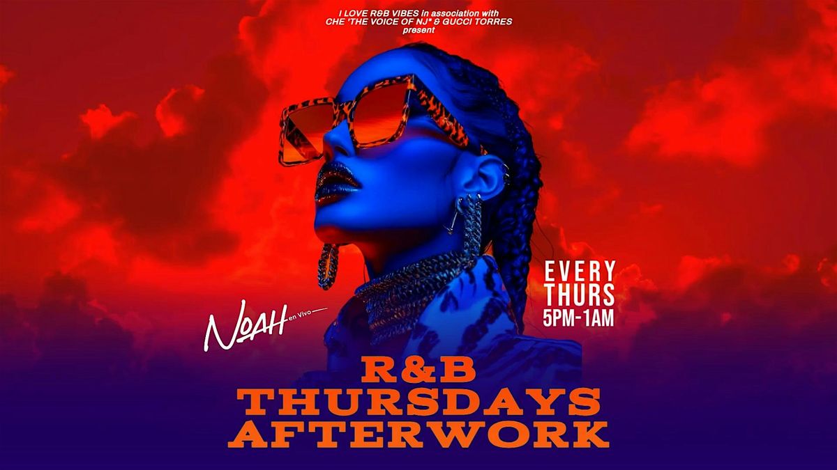 R&B Thursdays Afterwork | Event in Newark | AllEvents