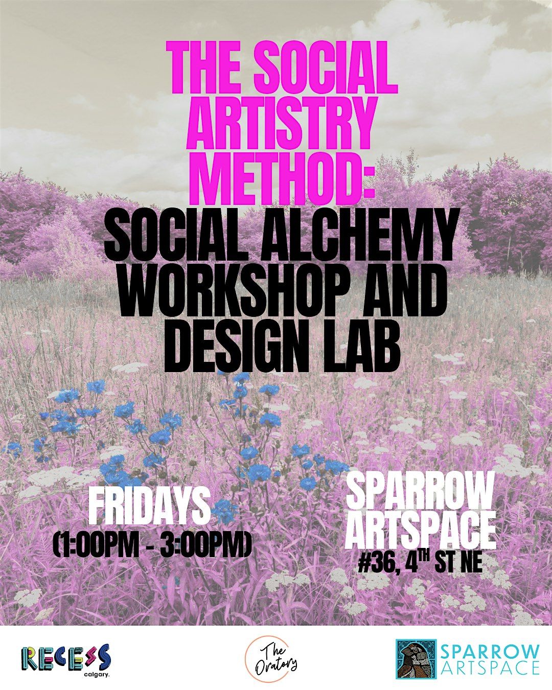 The Social Artistry Method:  Social Alchemy Workshop and Design Lab, 8 August | Event in Calgary | AllEvents