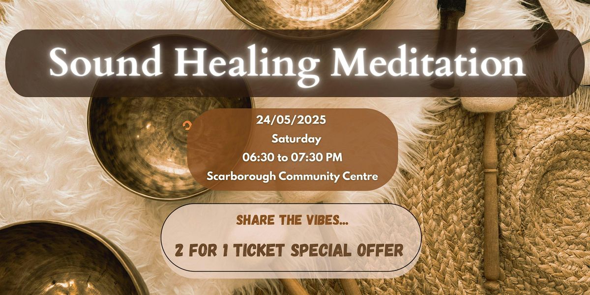 Sound Healing Meditation | Event in Scarborough | AllEvents