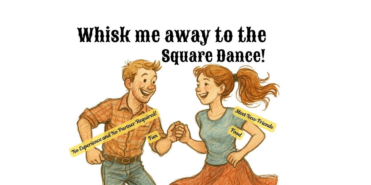 Whisk me away to the square dance - 16 week lesson series, 16 September | Event in Raleigh | AllEvents