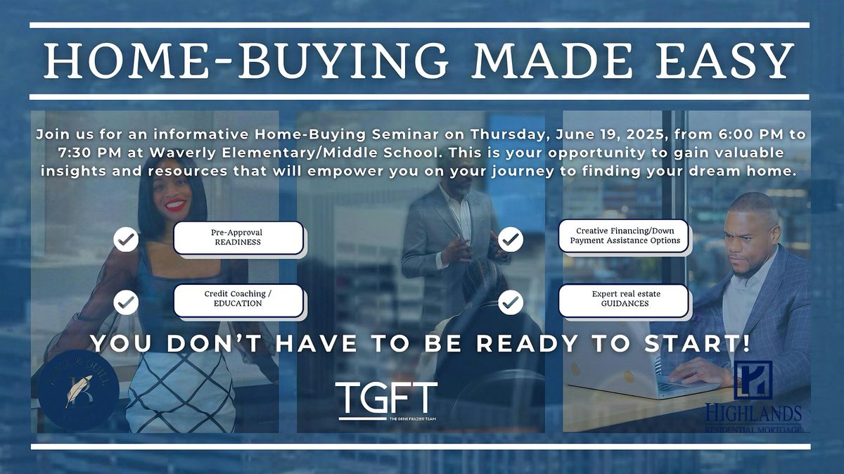 Home-Buying Made Easy, 19 June | Event in Baltimore | AllEvents