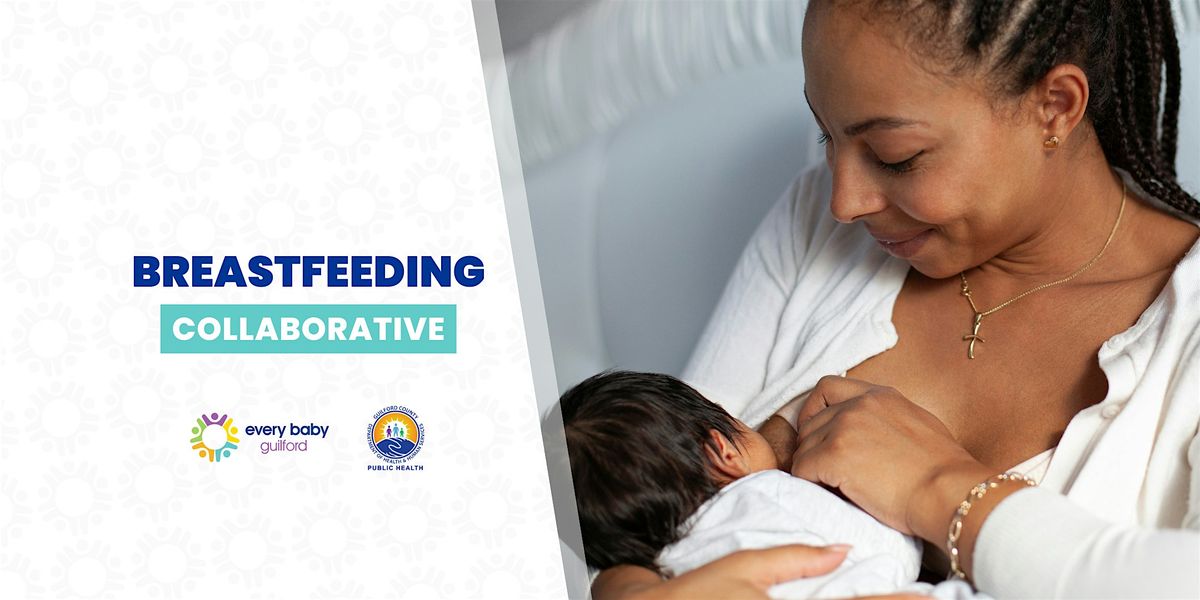 Breastfeeding Collaborative, 19 August | Event in Greensboro | AllEvents