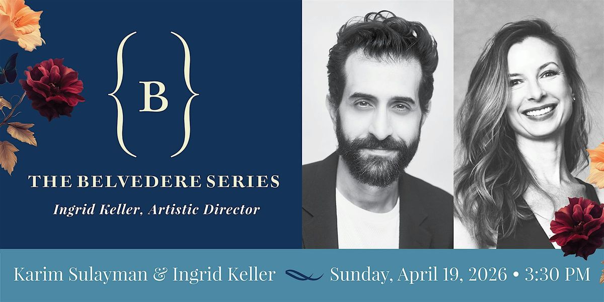 Karim Sulayman and Ingrid Keller (Sunday Matinée), 19 April | Event in Richmond | AllEvents