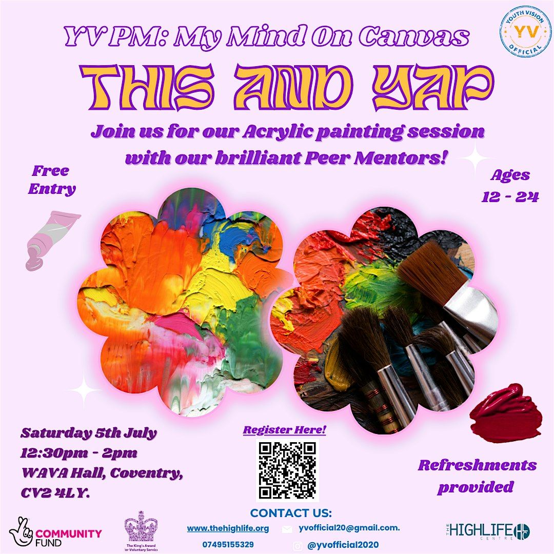 YV This & Yap: My Mind On Canvas, 5 July | Event in Coventry | AllEvents