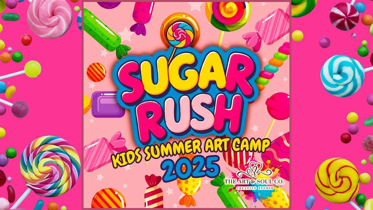 Sugar Rush Summer Art Camp (4-Day), 16 June | Event in Manning | AllEvents