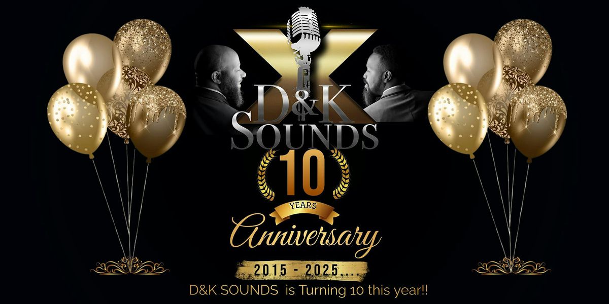 D & K Sounds 10th Year Anniversary  Celebration, 18 October | Event in Hillcrest Heights | AllEvents